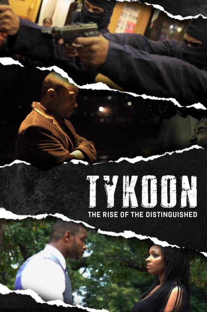 Tykoon: The Rise of the Distinguished